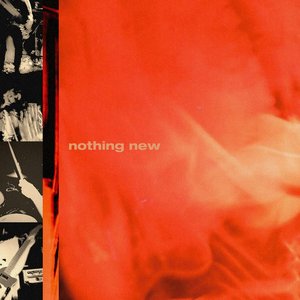 Nothing New - Single