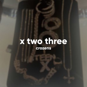 X Two Three