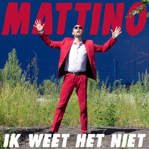 Ik Weet Het Niet