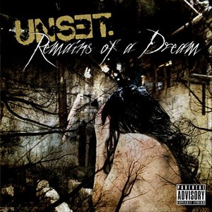 Remains of a Dream [Explicit]