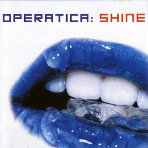 Operatica Shine