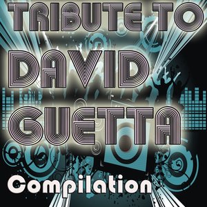 Tribute to David Guetta (Compilation)