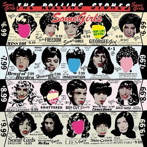 Some Girls (Deluxe Edition with Bonus Video) [2011 Remaster]