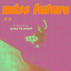 Miss Future
