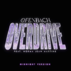 Overdrive (feat. Norma Jean Martine) [Midnight Version] - Single