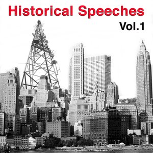 Historical Speeches Vol. 1