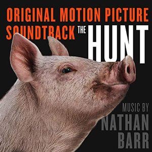 The Hunt (Original Motion Picture Soundtrack)