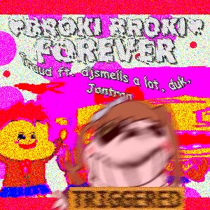 BrOki Broki Forever - Single
