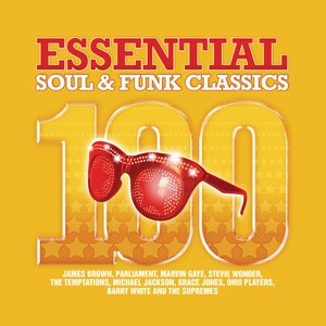 100 Essential Soul & Funk Classics (UMGI)