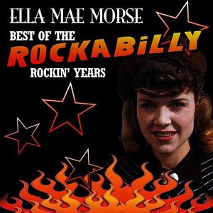 Best Of The Rockabilly Rockin' Years