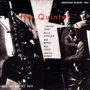 The Quintet: Jazz At Massey Hall