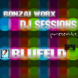 Bonzai Worx - DJ Sessions 23 - mixed by Blufeld