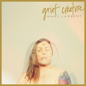 Grief Creature [Explicit]