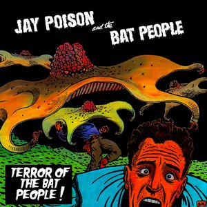 Terror of the Bat People !
