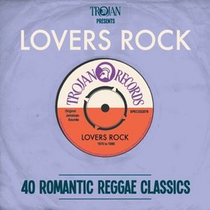 Imagen de 'Trojan Presents Lovers Rock'