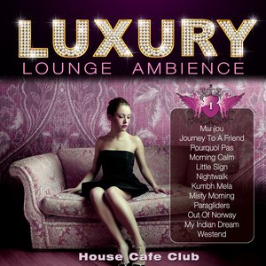 Luxury Lounge Ambience