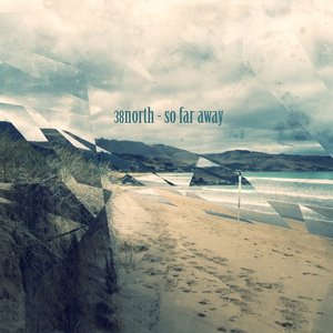 So Far Away