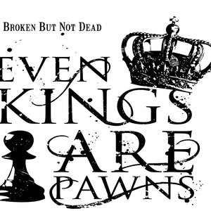 Avatar for Even Kings Are Pawns