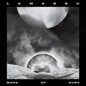 Made of Dust