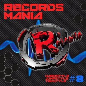 Records Mania, Vol. 8 (Hardstyle, Jumpstyle, Tekstyle)