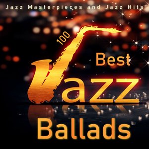 100 Best Jazz Ballads