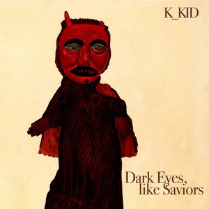 Dark Eyes, like Saviors - EP
