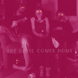 The Devil Comes Home