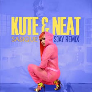 Kute & Neat (SJAY Music Remix)
