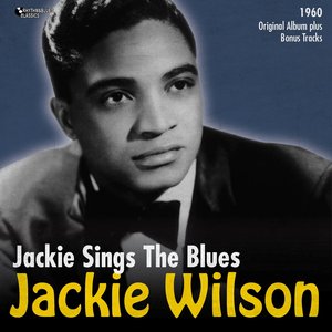 Jackie Sings the Blues (Original Album Plus Bonus Tracks, 1960)