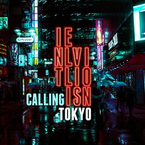 Calling Tokyo (2019 Remaster)