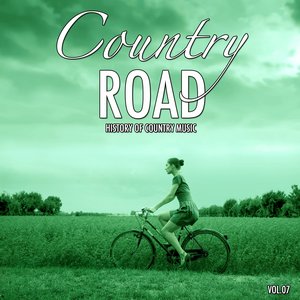 Country Road, Vol. 7 (History of Country Music)