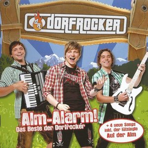 Alm-Alarm! Das Beste der Dorfrocker