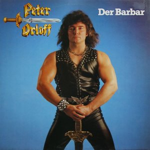 Peter Orloff - Der Barbar - Zortam Music