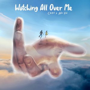 Watching All over Me