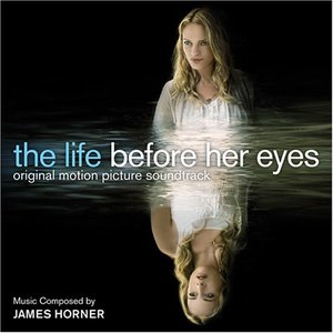 The Life Before Her Eyes (Original Motion Picture Soundtrack)