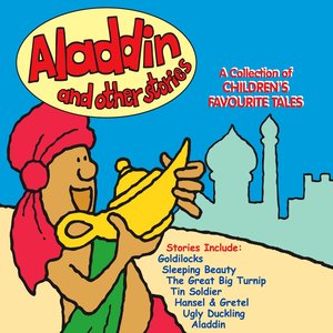 Aladdin and Other Stories (A Collection of Children's Favorite Tales)