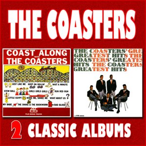 Greatest Hits / Coast Along with the Coasters