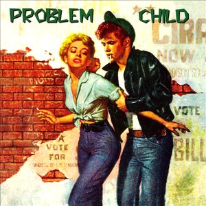 Problem Child