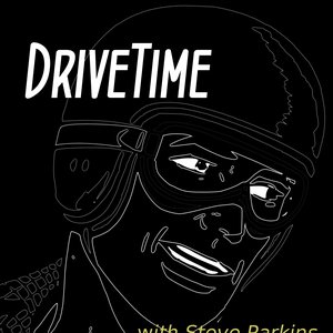 DriveTime with Steve Parkins