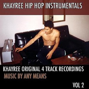 Original 4-Track Recordings Vol. 2: Music By Any Means