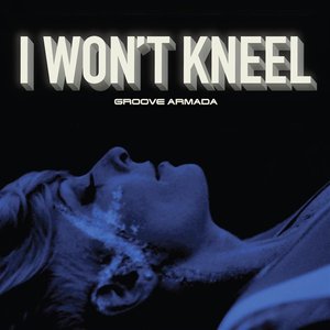 I Won't Kneel