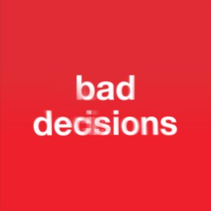 Avatar for Bad Decisions (with BTS & Snoop Dogg)
