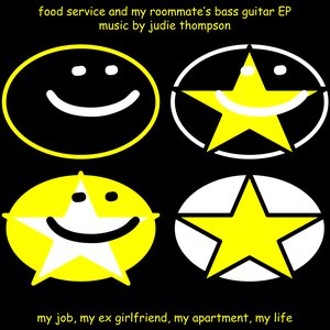 food service and my roommate's bass guitar EP [Explicit]