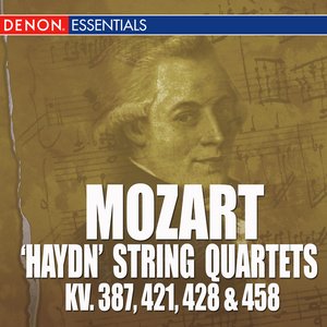 Mozart: 'Haydn' String Quarets - KV. 387, 421, 428 & 458