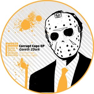 Corrupt Cops EP