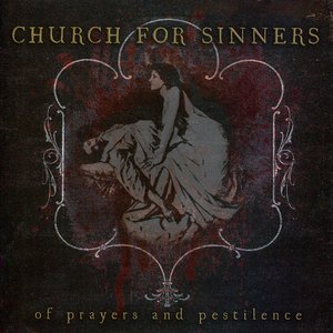 Of Prayers & Pestilence