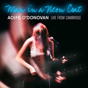 Man in a Neon Coat (Live from Cambridge)