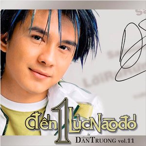 Đến một lúc nào đó