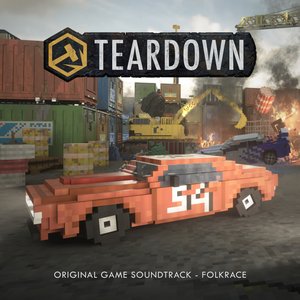 Teardown, Folkrace (Original Game Soundtrack)