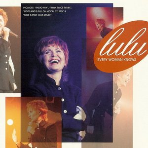 Lulu - Every Woman Knows - Zortam Music